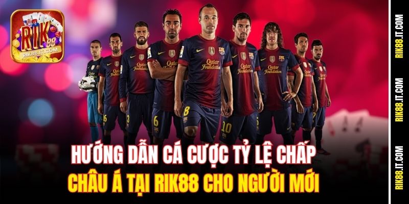 huong-dan-ca-cuoc-ty-le-chap-chau-a-tai-rik88-cho-nguoi-moi